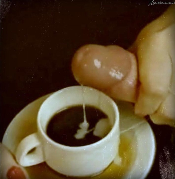 Доброе утро кончил в кофе